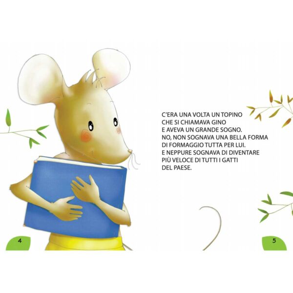 ELI La Spiga Il topino che voleva leggere 1 | Il topino che voleva leggere