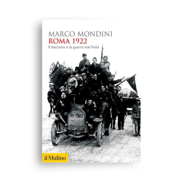 Marco Mondini Roma 1922