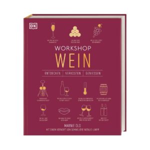 Marnie Old, Workshop Wein, DK Verlag