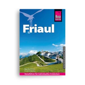 Reise Know-How Reiseführer Friaul