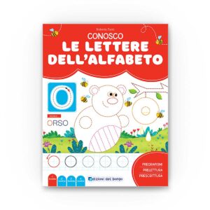 Edizioni del Borgo Conosco le lettere dell'alfabeto - 1° livello