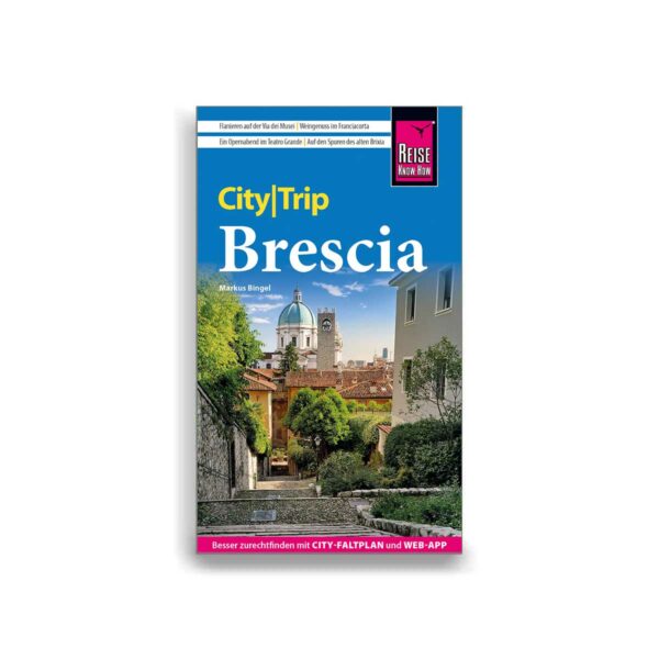 Reise Know-How Stadtführer: CityTrip Brescia